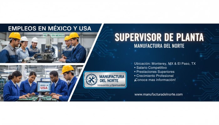 Supervisor de Planta en Manufactura del Norte